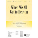 When We All Get to Heaven (Accompaniment CD)