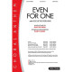 Even For One (SATB)