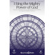 I Sing the Mighty Power of God (SATB)