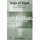 Days of Elijah (SATB)