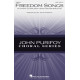 Freedom Songs (SATB)