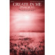 Create in Me (SATB)