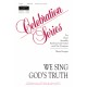 We Sing God's Truth  (Instrumental Parts)