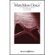 Matchless Grace (SATB)