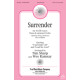 Surrender (SATB)