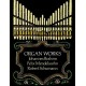 Organ Works - By Johannes Brahms, Felix Mendelssohn, and Robert Schumann