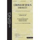 Cross of Jesus (Medley)  (SATB)