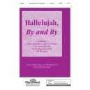 Hallelujah By and By  (SATB)