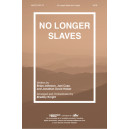 No Longer Slaves (SATB)