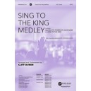 Sing to the King Medley (Orchestration)