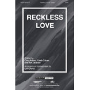 Reckless Love (SATB)