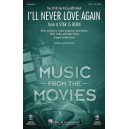 I'll Never Love Again (SSA)