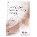 Come Thou Fount of Every Blessing (SATB)