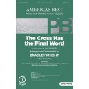 The Cross has the Final Word (Accompaniment CD)