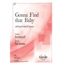 Gonna Find that Baby (SATB)