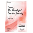 Come Ye Thankful for the Beauty (SATB)