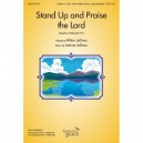 Stand Up and Praise the Lord (Union or Opt 2 Part)