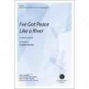 I've Got Peace Like a River (SATB