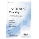 The Heart of Worship (SATB)