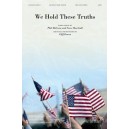 We Hold These Truths (Accompaniment CD)