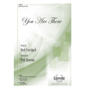 You Are There (SATB)