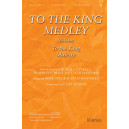 To the King Medley (Orchestration)