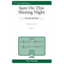 Sure On This Shining Night  (SSATBB)