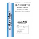 Brave Achiever  (3-Pt)