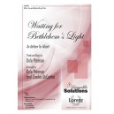 Waiting for Bethlehem's Light (SAB or 2 Part Mixed)