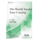 The World Awaits Your Coming (Accompaniment CD)