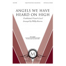 Angels We Have Heard on High (SATB)