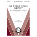 We Three Kings Medley (Orchestration)