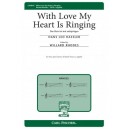 With Love My Heart is Ringing  (SATB)