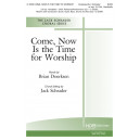 Come Now Is the Time to Worship (Rhythm Parts)