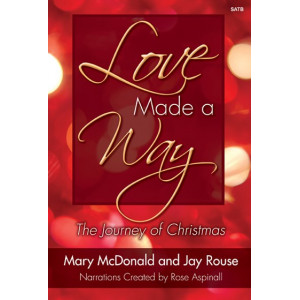 Love Made a Way (SATB Choral Book)