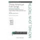 Three American Folk Songs  (SATB)