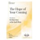 The Hope of Your Coming (Accompaniment CD)