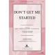 Don't Get Me Started (Acc. CD) *POP*