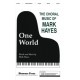 One World  (SATB)  *POD*