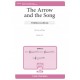 The Arrow and the Song  (SSA)