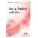 Rise Up Shepherd and Follow (SATB)