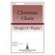 Christmas Gloria (SATB)