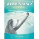 Let the Women Sings A Cappella  (SSA)