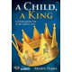 A Child A King (SAB) Choral Book