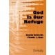 God Is Our Refuge (SATB)