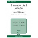 I Wander As I Wander  (SATB)