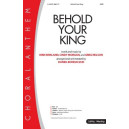 Behold Your King (SATB)