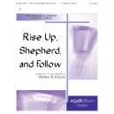 Rise Up Shepherd and Follow (2-3 Octaves)