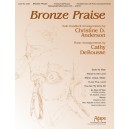 Bronze Praise (Solo Collection)