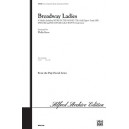 Broadway Ladies  (SSA)